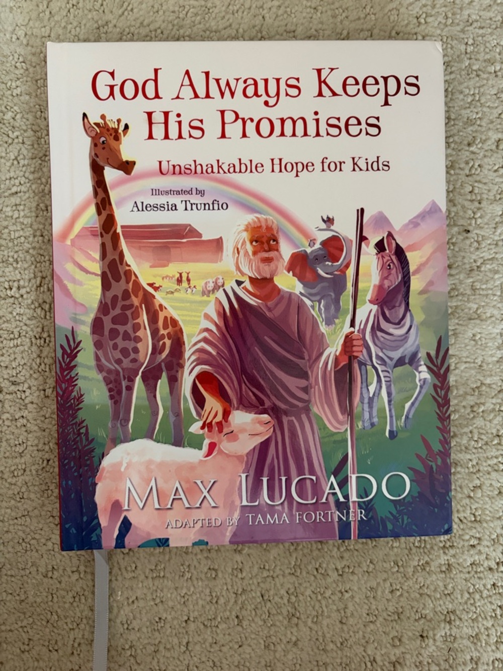 God Always Keeps His Promises Kids Book - Max Lucado